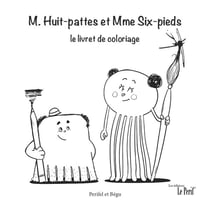 M. huit-pattes et mme six-pieds - le livret de coloriage