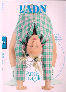 L'adn n 23 antifragile - ete 2020