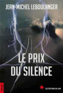 Le prix du silence