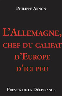 L'Allemagne, chef du califat d'Europe d'ici peu