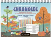 Chronolec (identification, intégration et automatisation des graphies en lecture) Tome 3 : syllabes simples et digraphes : Les phrases