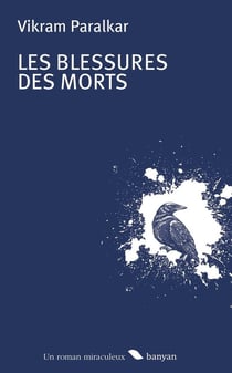Les blessures des morts