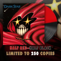 Dark Star - édition limitée colorée