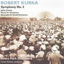 Kurka : oeuvres symphoniques