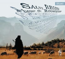 Salve Regina des bergers du Rouergue