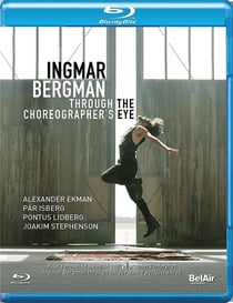 Ingmar Bergman vu par les chorégraphes
