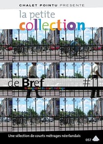 La petite collection de brefs - le magazine du court-métrage - vol. 11