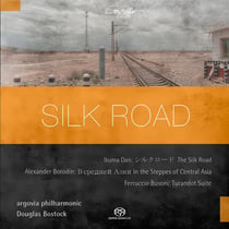 Dan-Borodine-Busoni : Silk road, oeuvres orchestrales