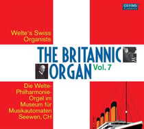 The Britannic organ volume 7