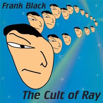 The Cult Of Ray