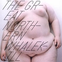The great northern whalekill