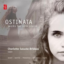 Ostinata - Oeuvres pour violon solo - Charlotte Saluste-Bridoux
