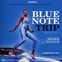 Blue note trip 6 - somethin' old / somethin' blue