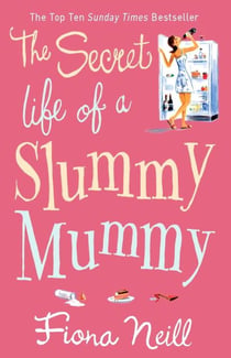 The secret life of a slummy mummy