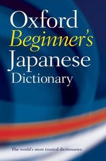 Oxford beginner's japanese dictionary