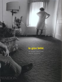 Le gros bébé