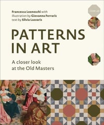 Patterns in art: a closer look at the old masters /anglais