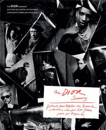 The Dior sessions - portraits par Nikolai von Bismarck, collections créés par Kim Jones