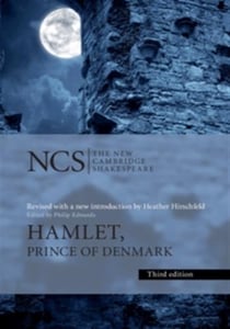 HAMLET: PRINCE OF DENMARK - NEW CAMBRIDGE SHAKESPEARE