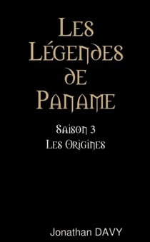 Les Légendes de Paname - saison 3 : Les Origines