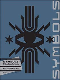 Symbols: a handbook for seeing