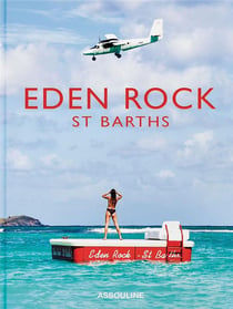 Eden Rock : St Barths