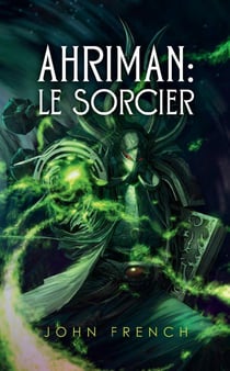 AHRIMAN:LE SORCIER