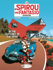 Spirou & Fantasio adventures Tome 22 : In the Clutches of the Viper