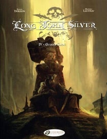 Long John Silver Tome 4 : Guina-Capac