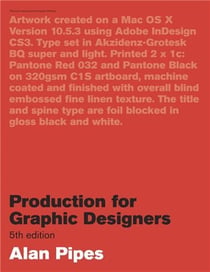 Production for graphic designers (5eme ed.)