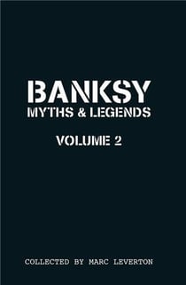 Banksy myths & legends 2