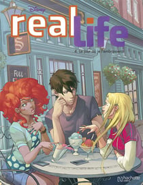 Real life t.4 - le jour où je l'embrasserai