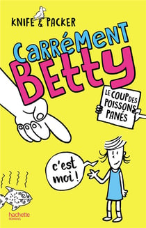 Carrément Betty t.1 - le coup des crocodiles