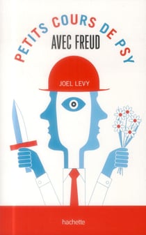 Petits cours de psy avec Freud