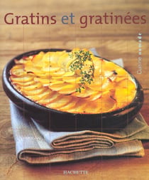 Gratins et gratinees