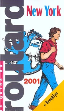 Guide du routard - new york 2001-2002