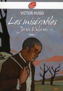 Les misérables t.1 - Jean Valjean