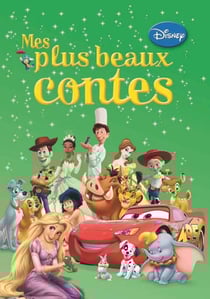 Disney - mes plus beaux contes