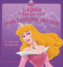 Aurore et la couronne de diamants, MON HISTOIRE DU SOIR