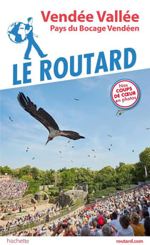 Guide du Routard : Vendée vallée