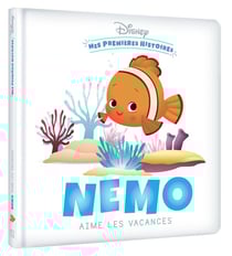 Mes premières histoires : Nemo aime les vacances
