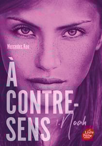 À contre-sens Tome 1 : Noah