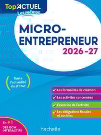 Top'actuel : Micro-entrepreneur (édition 2026/2027)