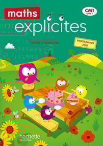 Maths explicites Tome 95 : CM1 - cahier d'exercices (édition 2020)