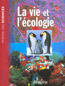 La vie et l'ecologie