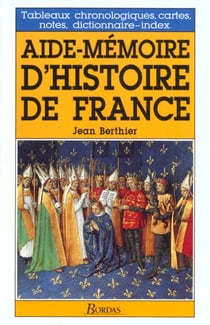 Aide-memoire d'histoire de france