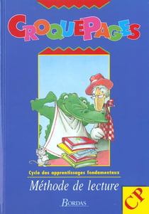 Croquepages lecture cp eleve methodes de lecture