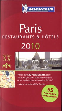 Guide rouge Michelin : Paris - restaurants et hôtels (édition 2010)