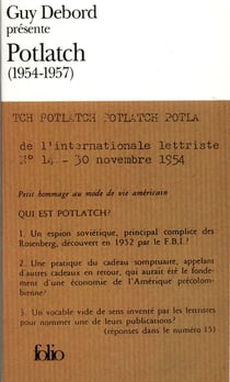 Guy Debord présente Potlatch : (1954-1957)