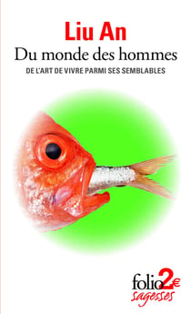 Du monde des hommes - de l'art de vivre parmi ses semblables